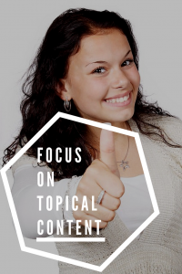 Focus on Topical Content - Target Relevant Keywords