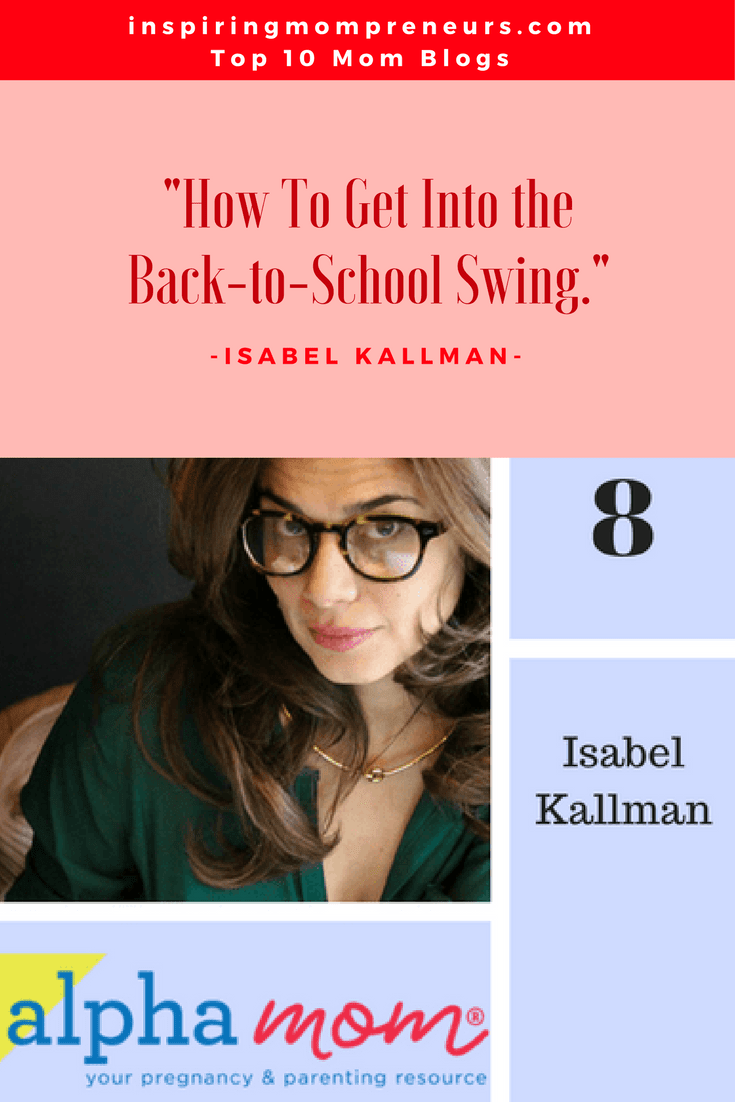 Ranked No. 8 on our List of Top Mom Blogs is ALPHA MOM by Isabel Kallman| TopMomBlogs | Top10MomBlogs | TopMomBloggers | MomBloggers