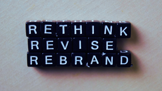 How to Rebrand a Business _ Rethink Revise Rebrand