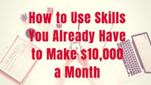 How to Make 10000 Dollars a Month inspiringmompreneurs.com