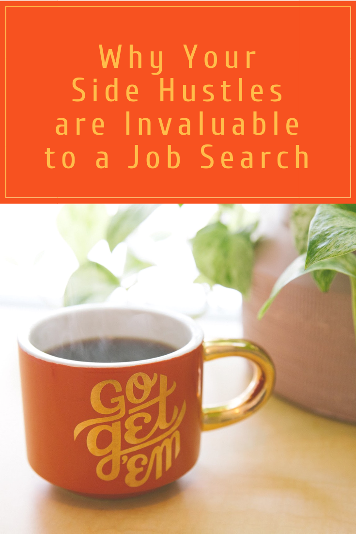 Can you use your side hustles to help you land or excel in your next job? Yes, you can.  Here's how.  Read more at Inspiring Mompreneurs. #JobSearchHustle