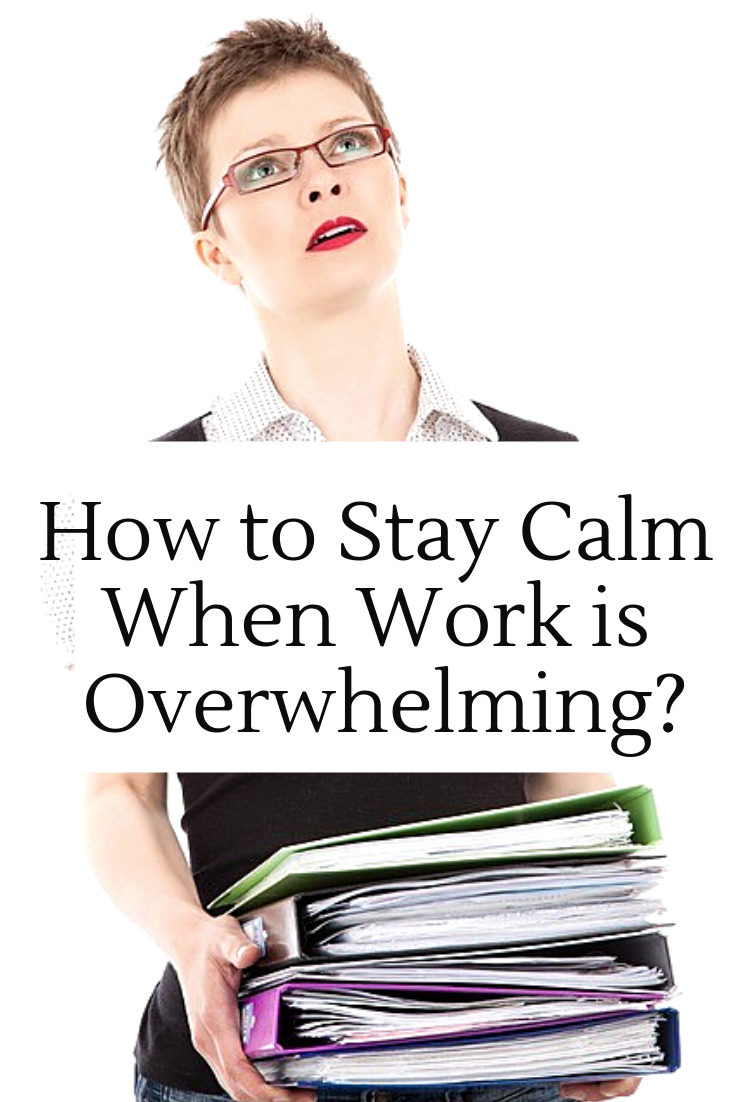 Are you in overdrive and overwhelm? Try out these 5 awesome tips in this guest post by Freelance Writer, Amelia Evans. #HowtoStayCalm #HowtoStayCalmatWork