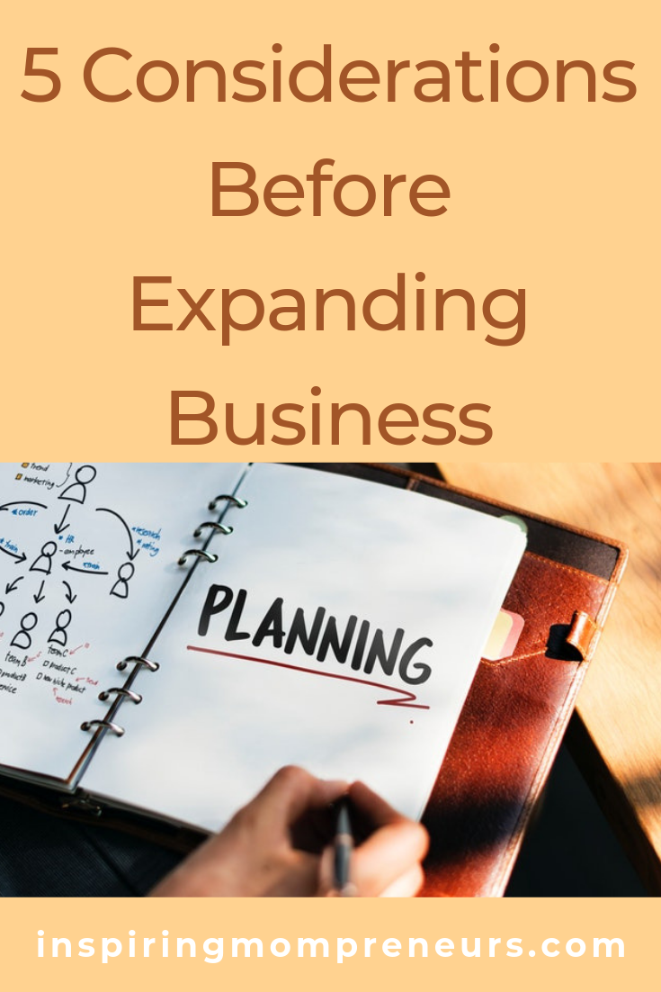 Are you thinking of expanding your business? Here are 5 important things to consider before you do. #5considerationsbeforeexpandingbusiness #businessexpansion #businesstips