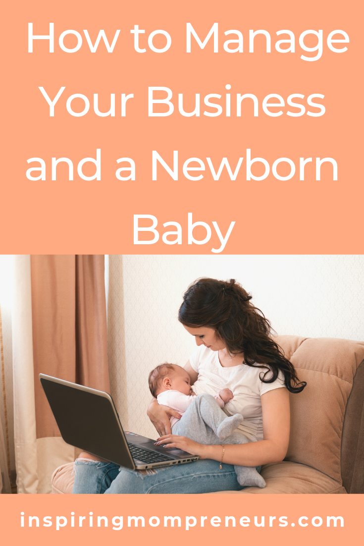 Juggling a business and a newborn is a balancing act of note.  Here are our top tips to manage both. Sponsored by Smart Sprogs.  #howtomanagebusinessandnewborn #worklifebalance #motherhood #entrepreneurship