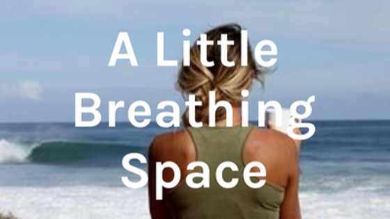 A Little Breathing Space Podcast