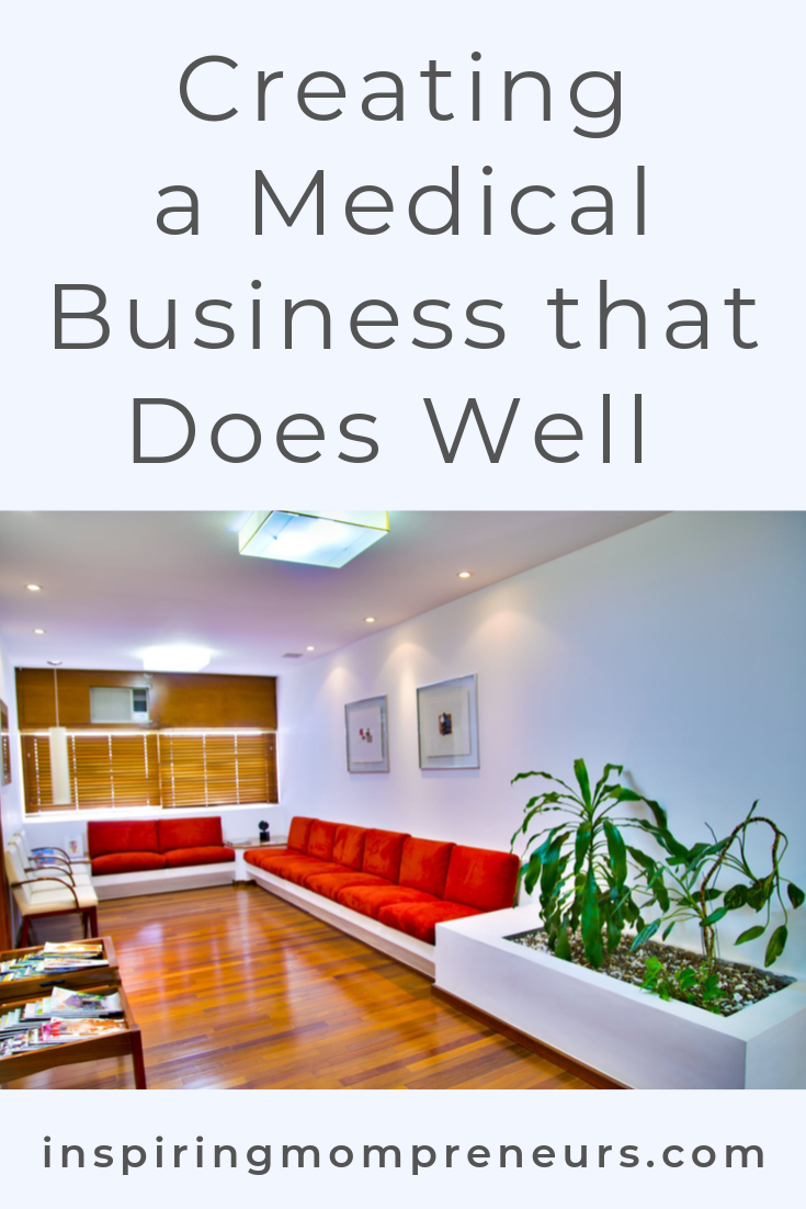 Definitive Guide to Creating a Thriving Medical Business. #creatingamedicalbusiness #entrepreneurship #businesstips