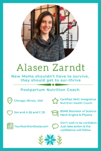Are you struggling to maintain your ideal weight, suffering from postpartum depression or going through life as mombie?  Your Nutrition Doula to the rescue!  Alasen Zarndt, Your Nutrition Doula dishes out amazing advice in this interview.  #YourNutritionDoula #PostPartumDiet #8WeekstoWellnessProgram #FruitandVeggieChallenge  #FreeChallenge #FeaturedMompreneur #InspiringMompreneurs