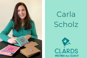 Meet Carla Scholz, Inventor of CLARDS reusable greeting cards that clean up (literally) and find out how you can pledge your support on Kickstarter. #clards #reusablegreetingcards #reusablecleaningcloths #clevercompostablecleaning #soakitupcloths # mominventor #mominventorinterview #kickstarter