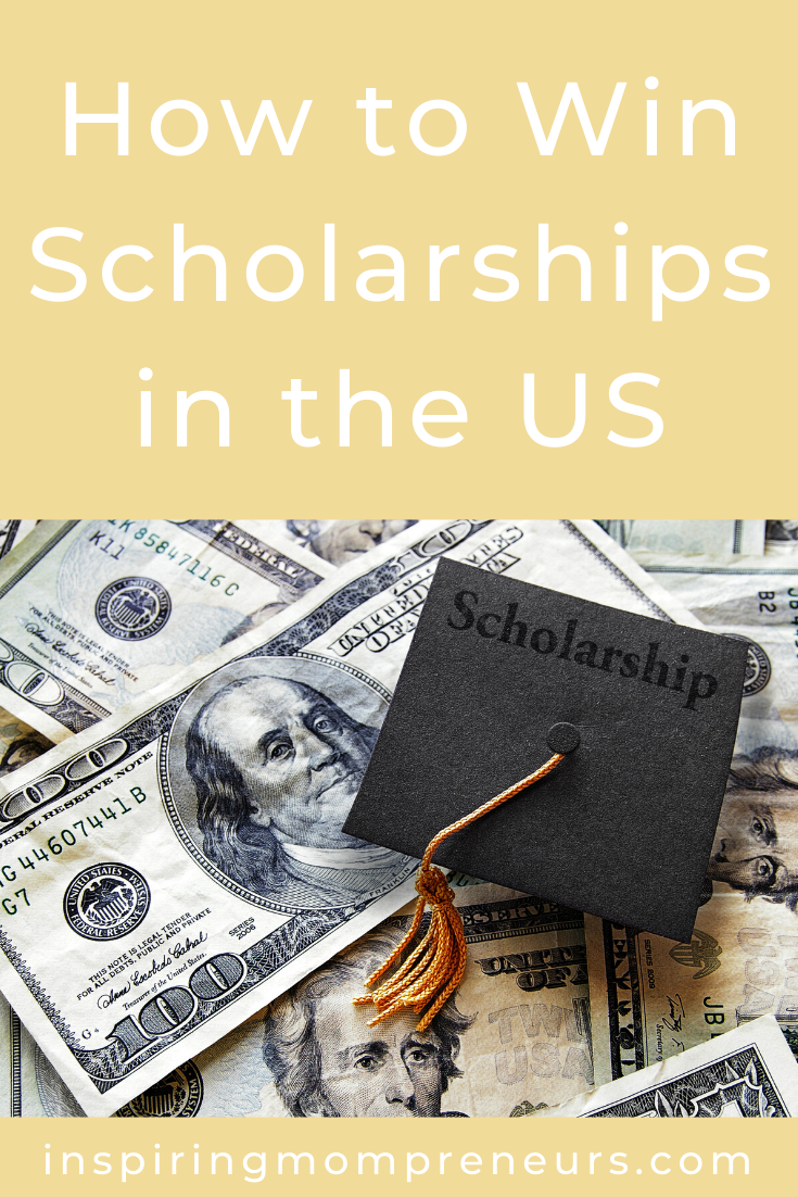 If winning a scholarship is what's standing between you are your college degree, your big business idea or your big dream, this post is for you. #ScholarshipsintheUS #howtowinscholarships 