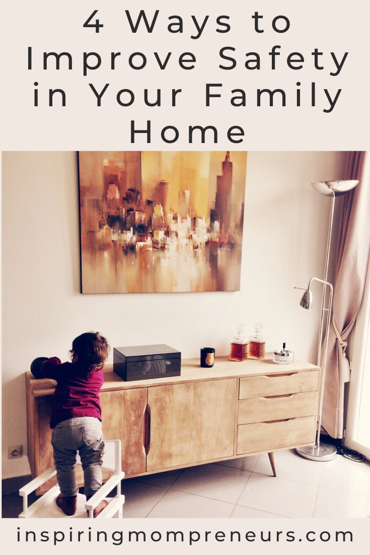 4 Ways to Improve Safety in Your Family Home