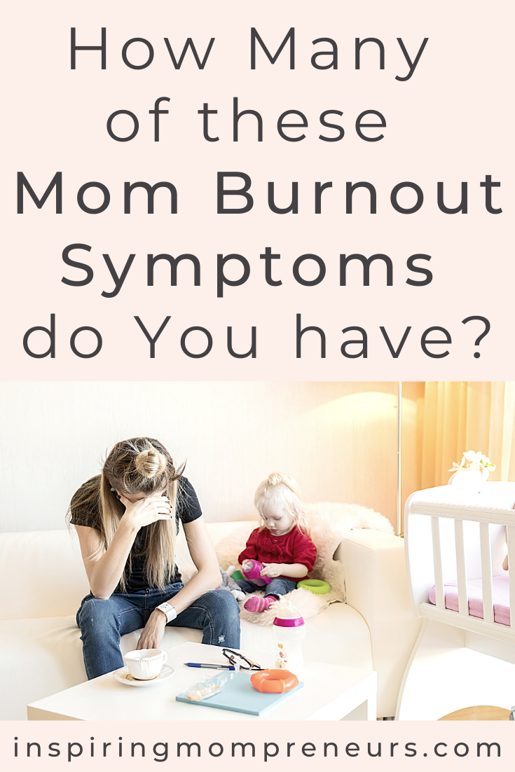 Are you suffering from Mom Burnout? Which of these 12 symptoms are you experiencing? Answer these 8 Questions to be a Happy Mom.  Burnout Help from Life Coach, Kelly Hater. (VIDEO). #momburnoutsymptoms  #momburnouthelp #lockdownburnout