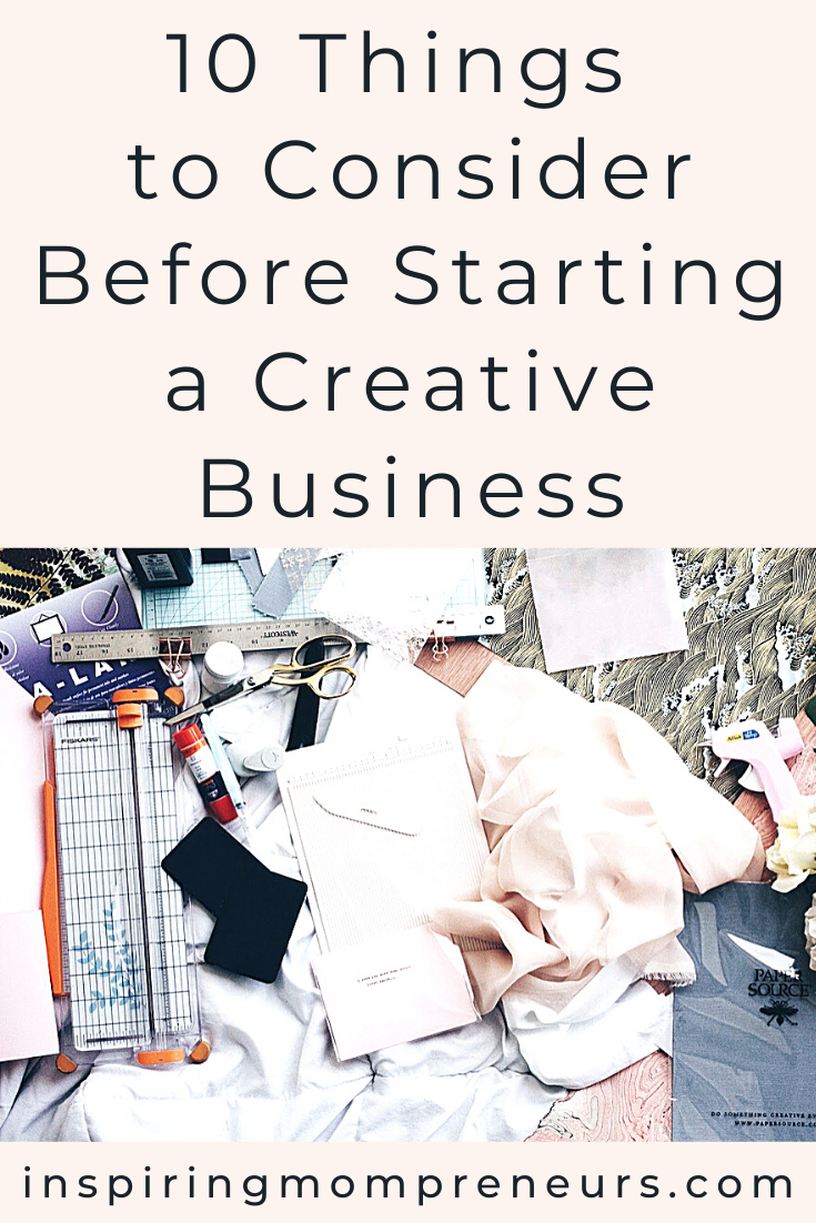 Here are 10 things to consider before you set up and launch your creative business.  #beforestartingacreativebusiness  