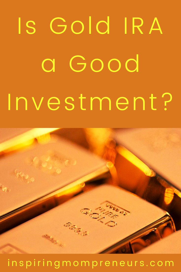Is Gold IRA a Good Investment? | Gold IRA pin