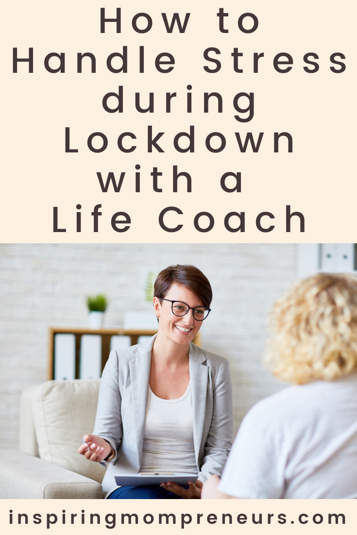 How to Handle Stress during Lockdown with a Life Coach | How to Handle Stress pin