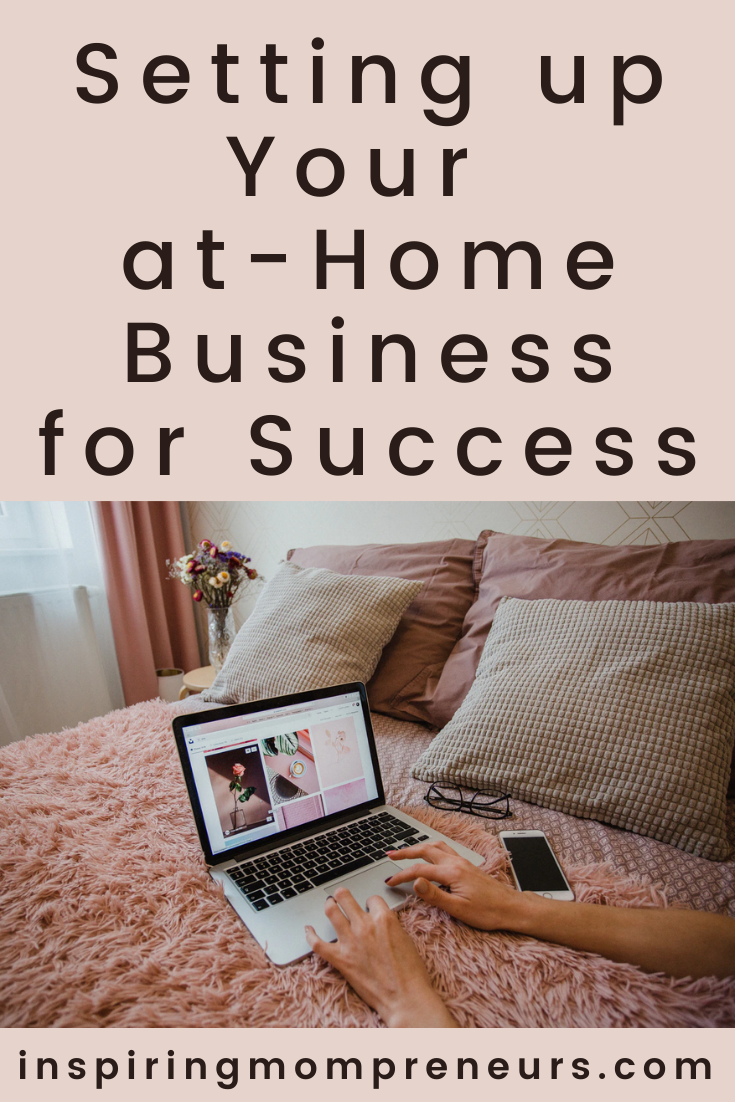 You're setting up a business at-home?  Wonderful! Here are some helpful tips to ensure that your business is set up for success. #settingupyourathomebusiness 