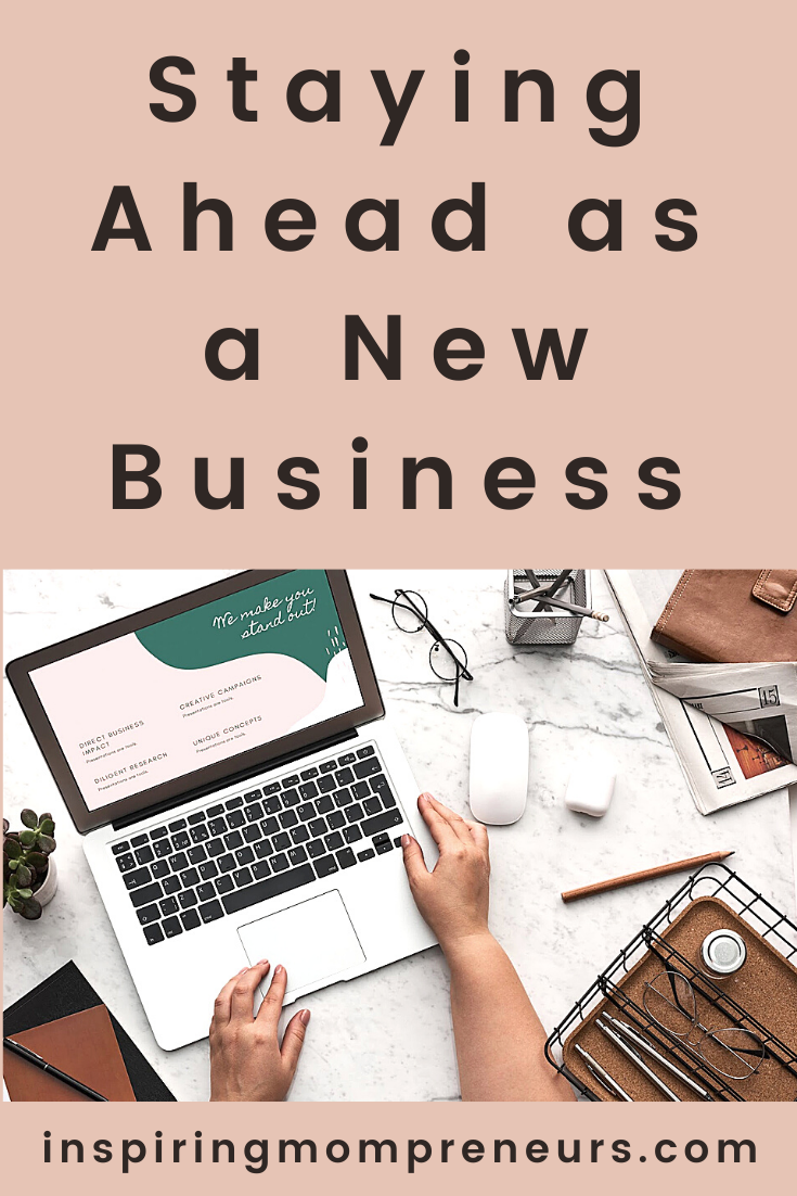 Are you staying ahead as a new business?  Here are some things to be aware of to help your business maximise performance and get ahead.  #stayingahead #newbusinesstips #marketing #digitalmarketing 