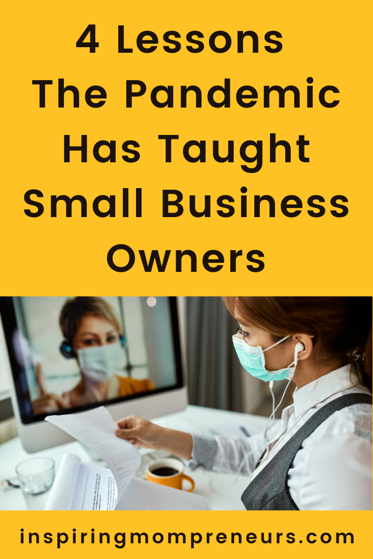 There are many ways entrepreneurs can survive the pandemic.     Once you know the lessons the pandemic has taught small business owners, you can implement these solutions within your strategy.    #LessonsThePandemicHasTaughtSmallBusinessOwners  #entrepreneurship #pandemicimpact #pandemicrecovery #businessrecovery #pivotyourbusiness #pivoting