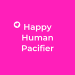 Happy Human Pacifier Shining the Spotlight on Breastfeeding Moms