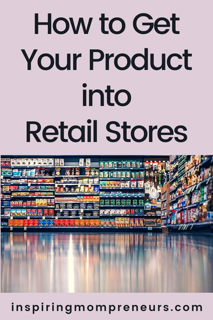 The journey from independent online seller to selling locally, regionally and internationally can be tricky. This is how to get your product into retail stores.