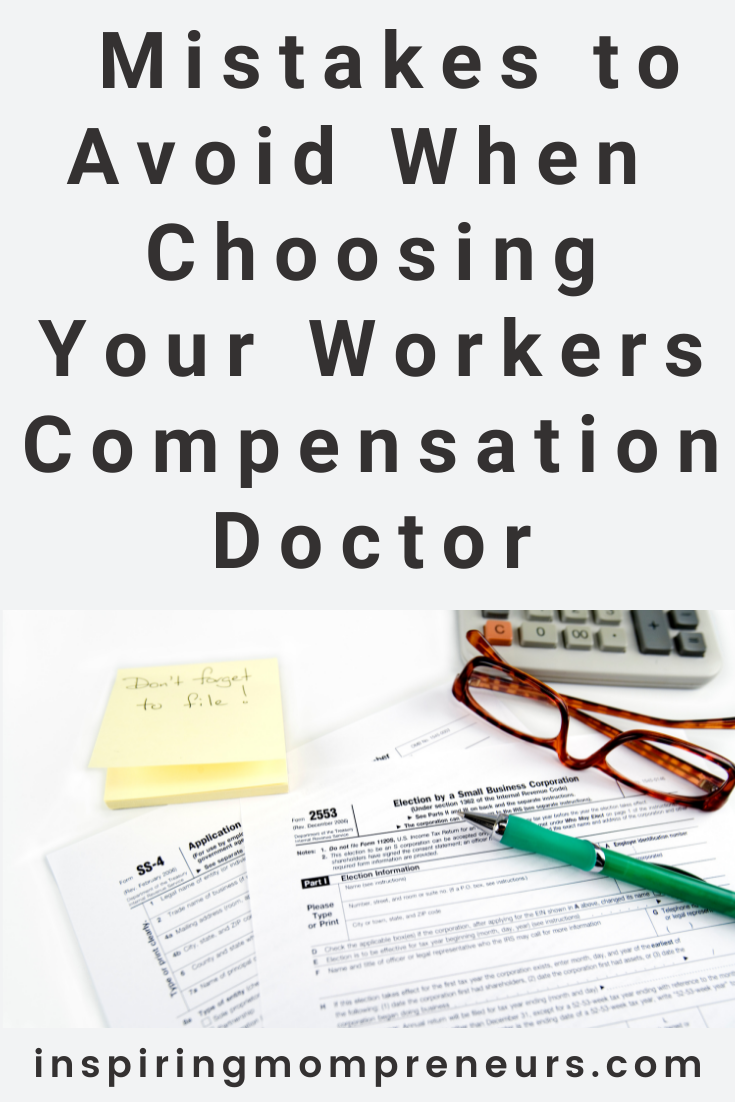 Workers compensation is a prime example of employer errors that can lead to a host of issues. Avoid these mistakes when choosing your workers compensation doctor.