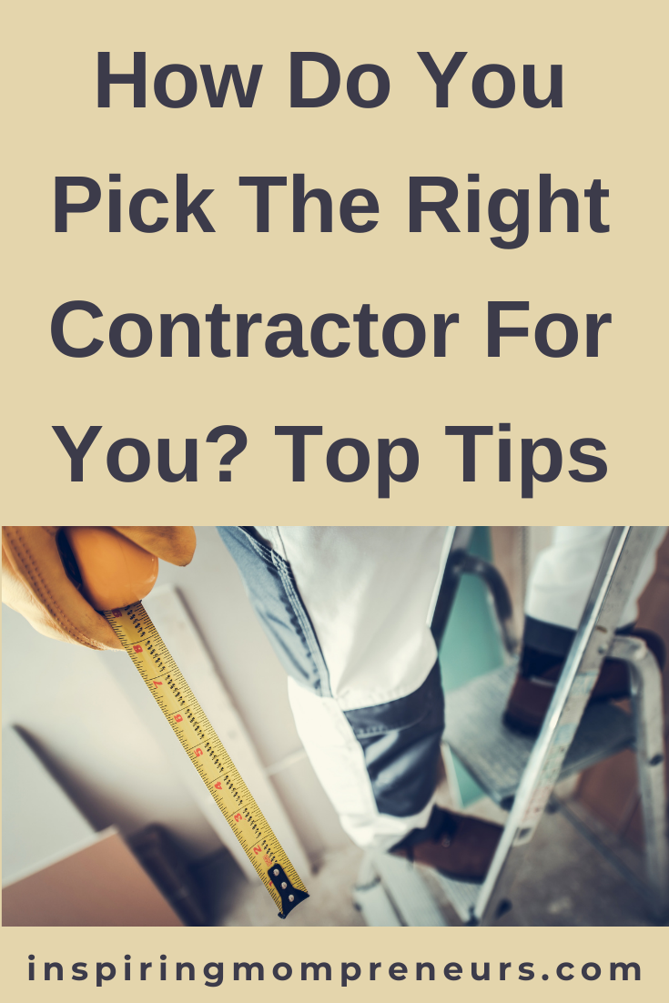 If you’re hiring a contractor, then you expect to hire a specialist who can fulfil a specific need. Here are some top tips for picking the right contractor.