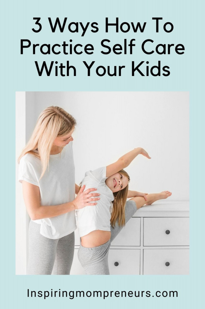 self care with your kids
