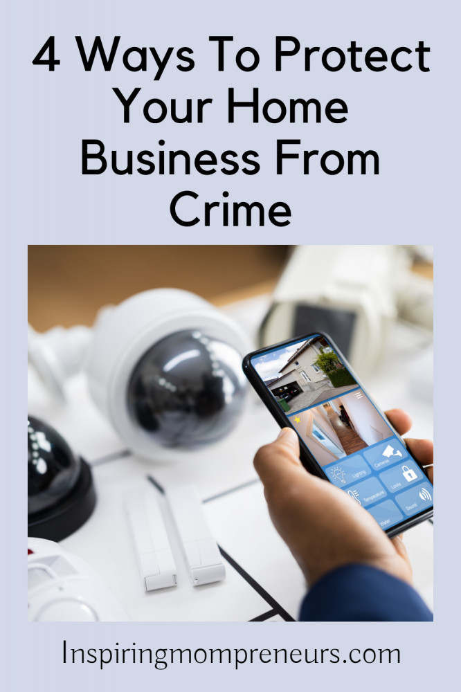 protect your home business from crime