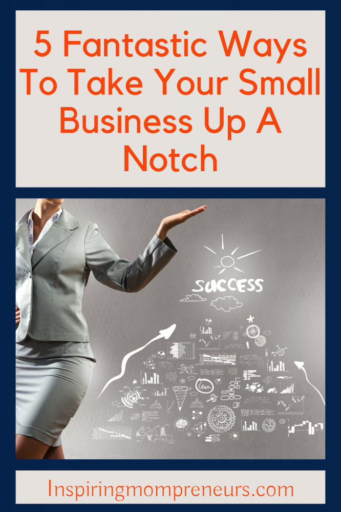 take your small business up a notch