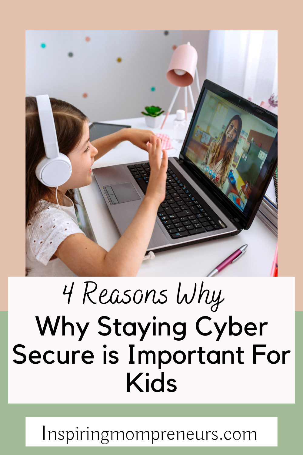 why staying cyber secure is important for kids