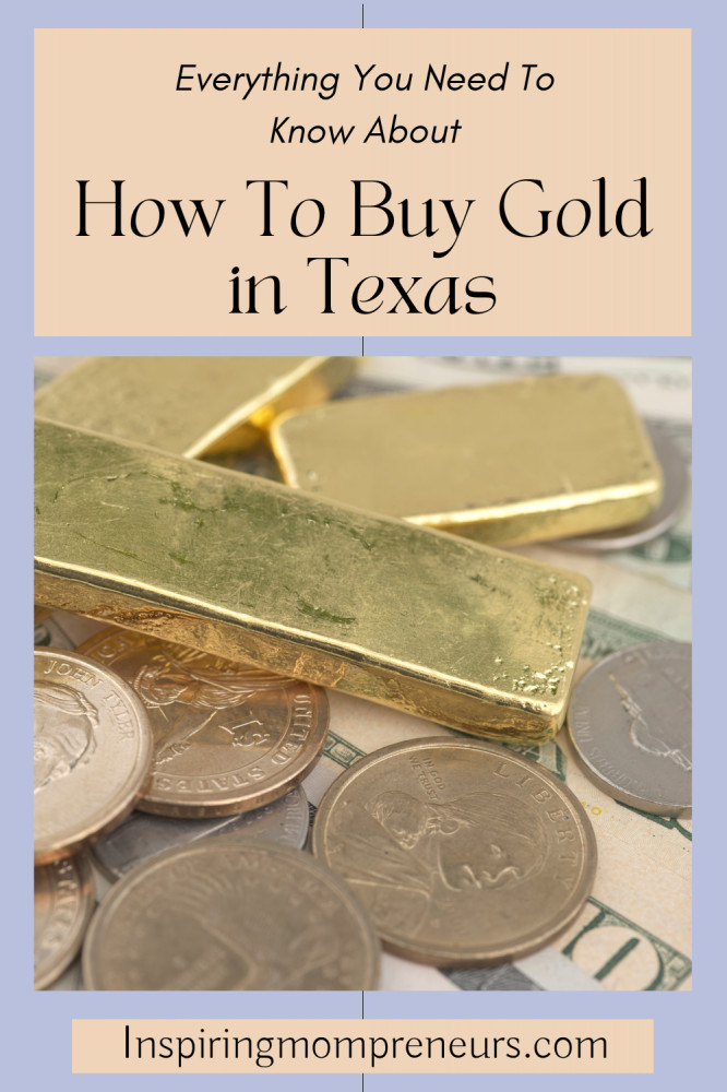 how to buy gold in texas
