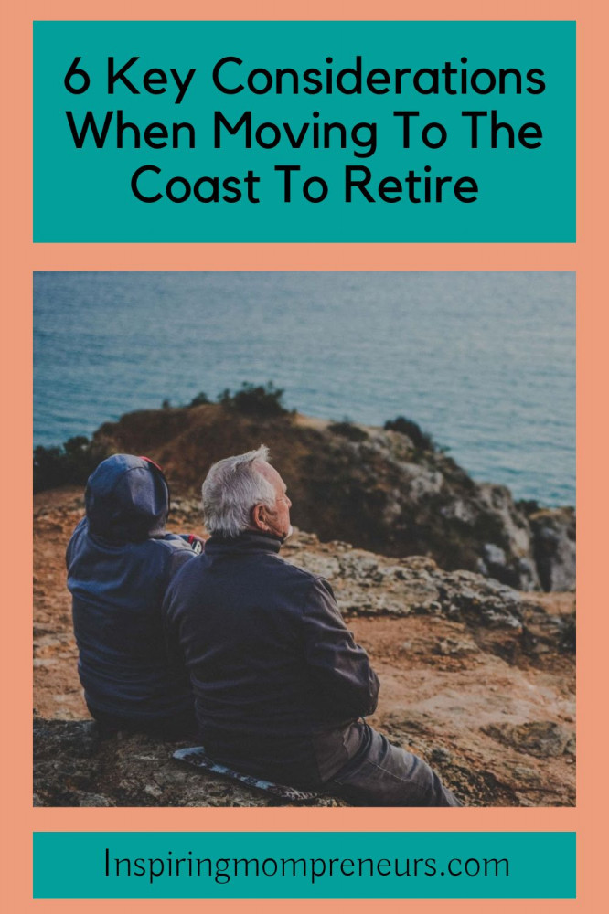 moving to the coast to retire