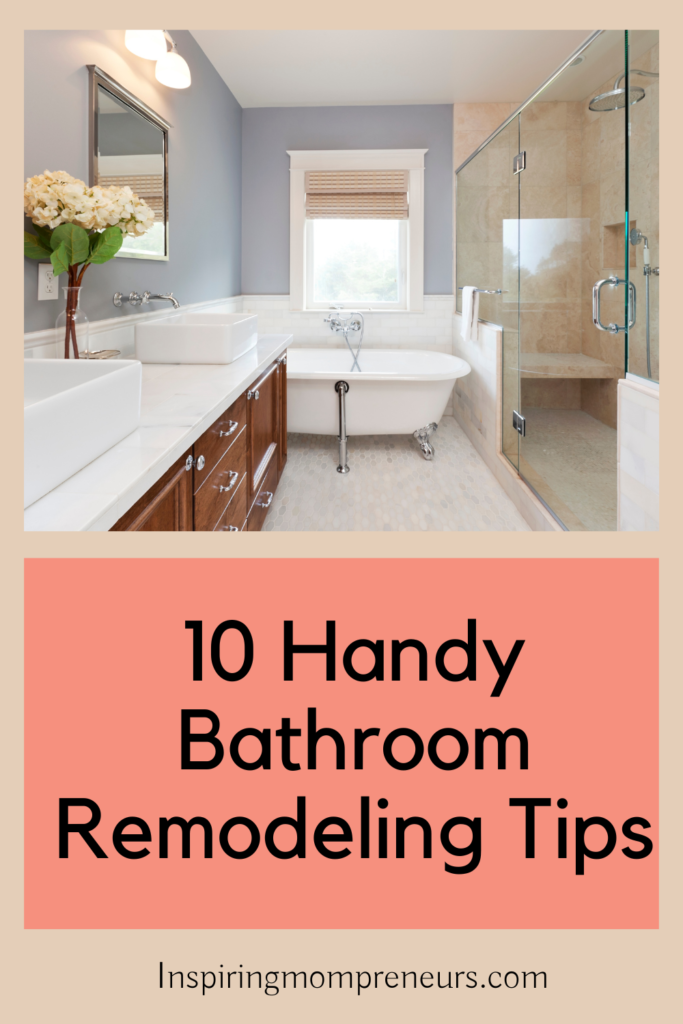 10 Handy Bathroom Remodeling Tips