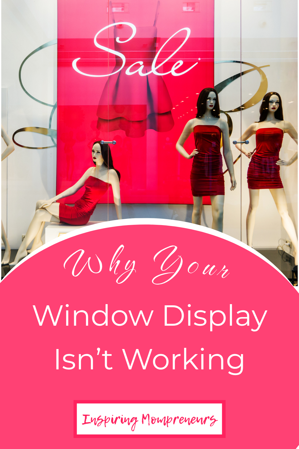 Window Display _pin _ InspiringMompreneurs