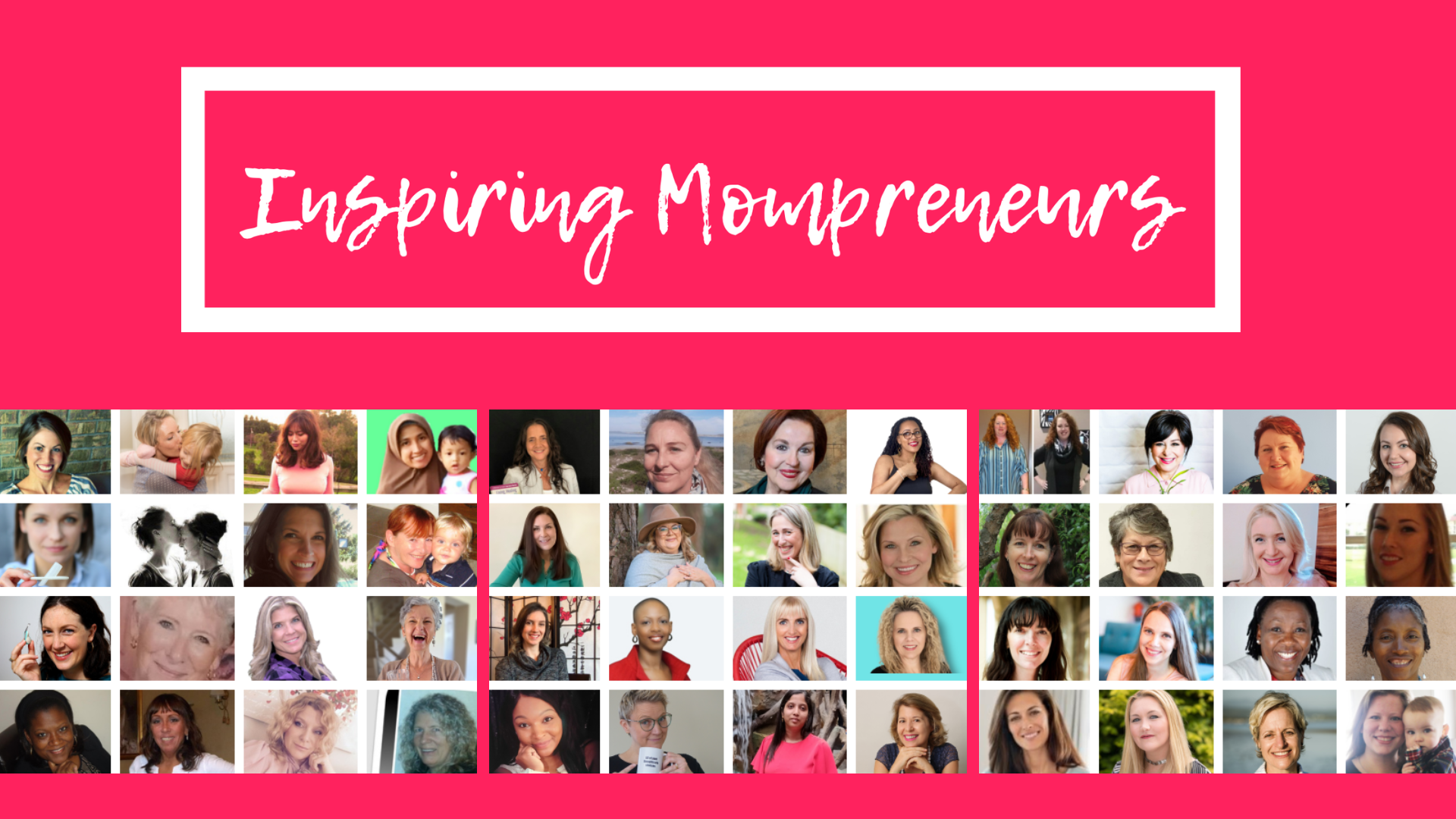 Meet Our Featured Mompreneurs